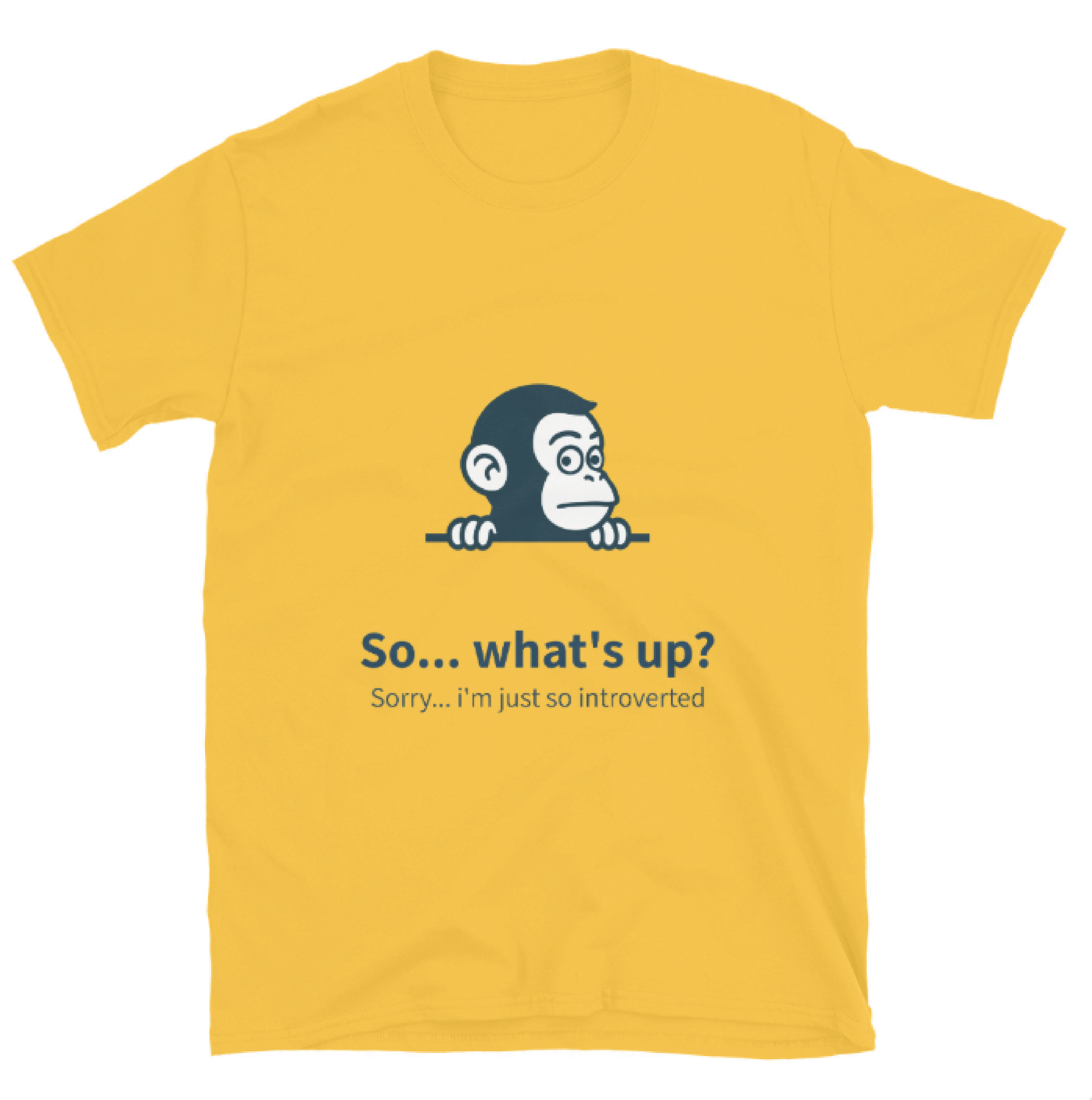 Short-Sleeve T-Shirt - So introverted